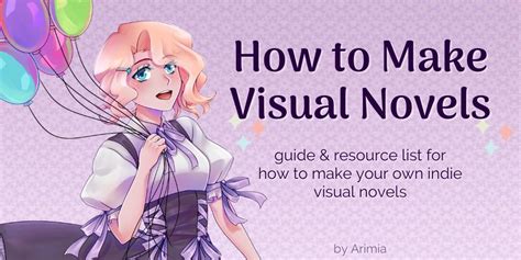 how to make a visual novel and why it's important to choose the right tools for your story