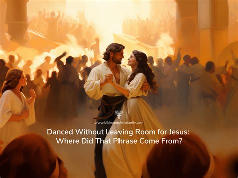 What Does Dance Without Leaving Room for Jesus? And a New Interpretation of Harmony